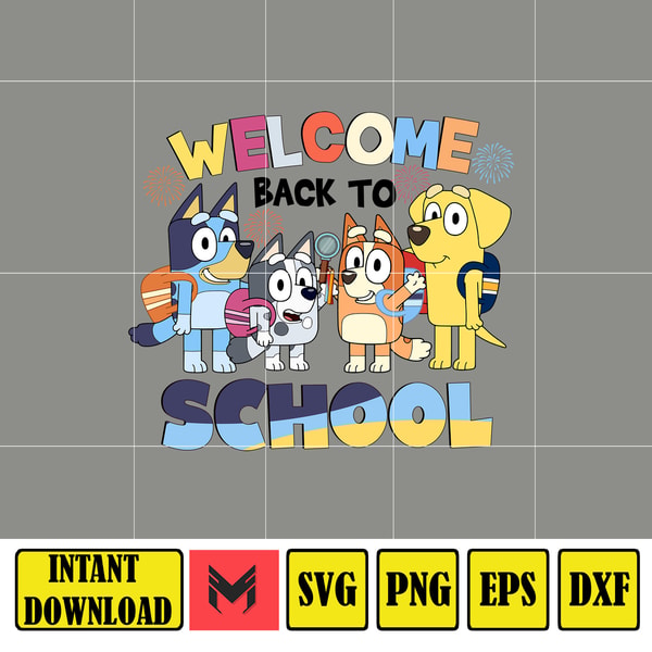Bluey Back To School Png, Bluey First Day Of School Png, Blu Inspire