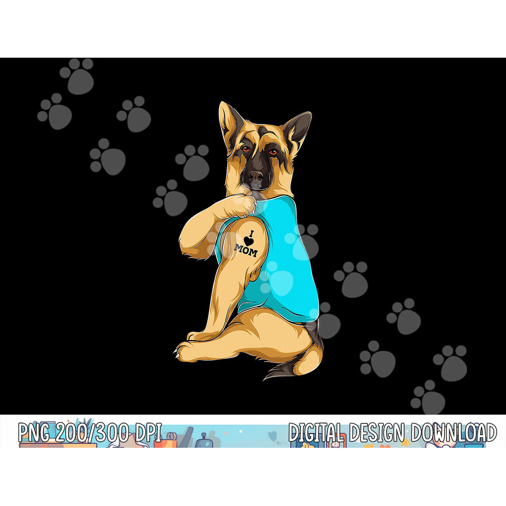 German Shepherd I Love Mom Tattoo Apparel Dog Mom Gift Women  png, sublimation copy.jpg