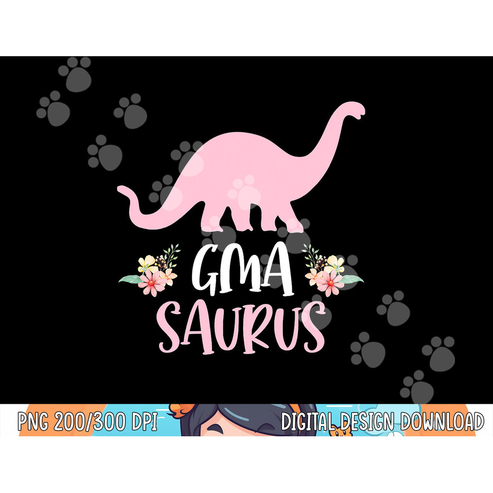 GMA Saurus Grandma Mother s Day Thanksgiving Christmas png, sublimation copy.jpg
