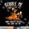 Gobble Me Swallow Me Shirt - Funny Thanksgiving png, sublimation copy.jpg