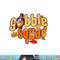 Gobble Thanksgiving Design - Gobble Squad png, sublimation copy.jpg