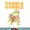 Gobble Trex Dino Turkey Kids Toddler Boys Thanksgiving Gift png, sublimation copy.jpg