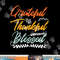Grateful Thankful Blessed Thanksgiving png, sublimation copy.jpg