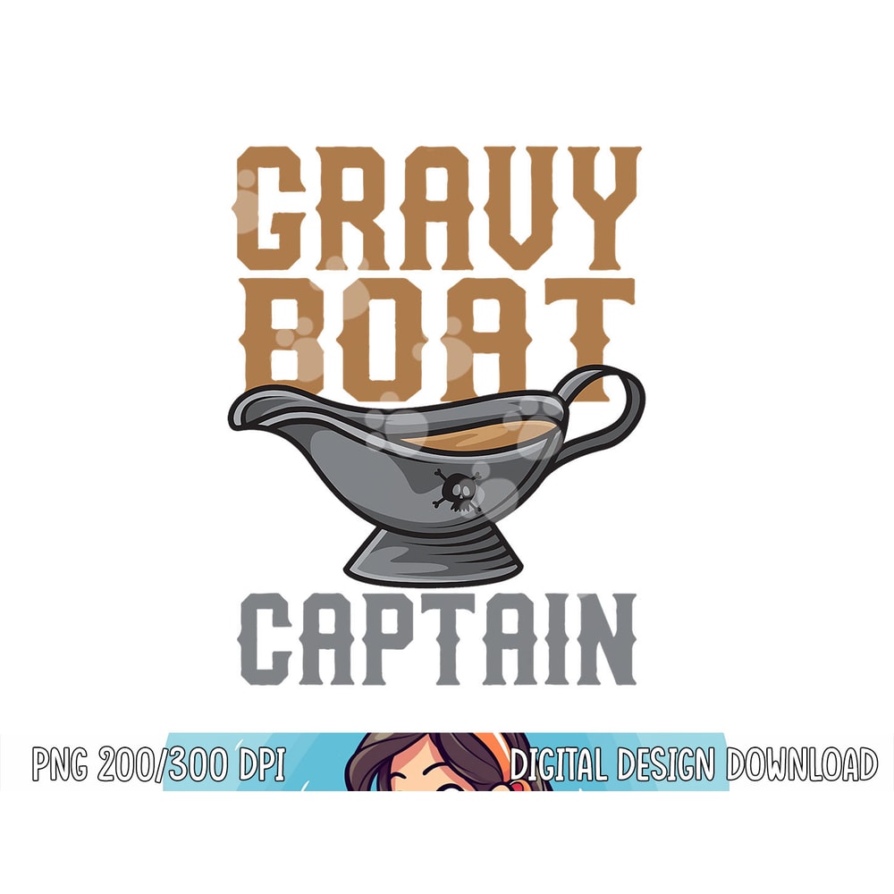 Gravy Boat Captain Cute Funny Thanksgiving Gift png, sublimation copy.jpg