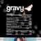 Gravy Nutrition Facts Funny Thanksgiving Christmas Costume png, sublimation copy.jpg