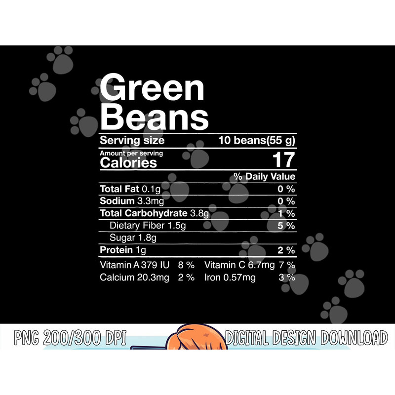Green Beans Nutrition Fact Thanksgiving Costume Turkey Day png, sublimation copy.jpg