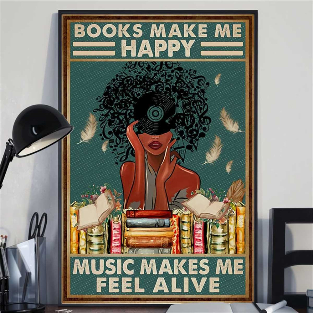 MR-24720238328-books-make-me-happy-music-makes-me-feel-alive-vintage-poster-image-1.jpg