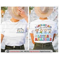 custom pediatric nurse png svg, i love my job for all the little reasons, peds nurse svg, pediatric nursing png sublimat