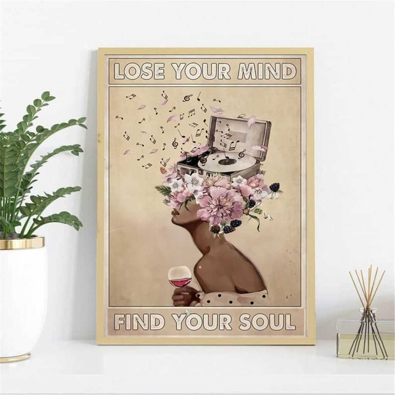 MR-24720238540-lose-your-mind-find-your-soul-black-lady-girl-poster-black-image-1.jpg