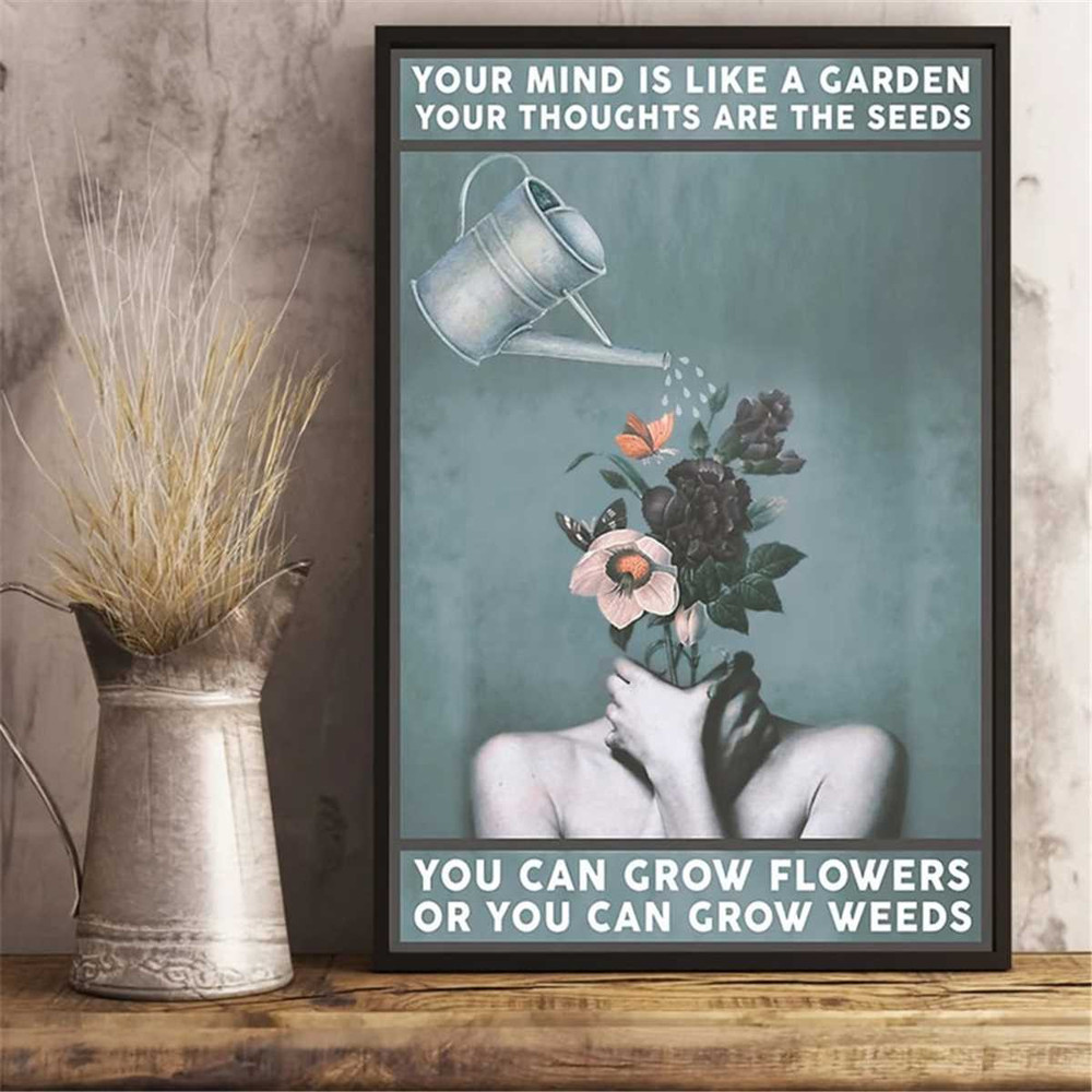 MR-24720238614-your-mind-is-like-a-garden-your-thought-are-the-seeds-vintage-image-1.jpg