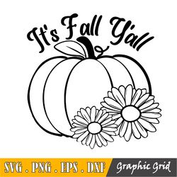 It's Fall Y'all Svg, Pumpkin Svg, Cut File, Vinyl, Decal For Silhouette Cameo, Cricut