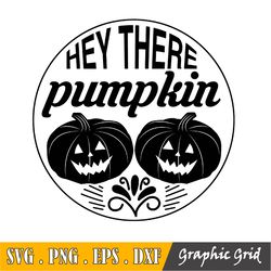 Hey There Pumpkin Svg File, Pumpkin Svg, Porch Mat Design, Pumpkin Cut File, Vinyl Cut File, Cricut File, Fall Design