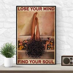 black girl bathroom lose your mind find your soul poster, black women art, vintage poster, bathroom decoration