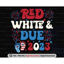 custom red white and due png svg, pregnancy announcement 4th of july svg, patriotic baby reveals png, maternity png subl