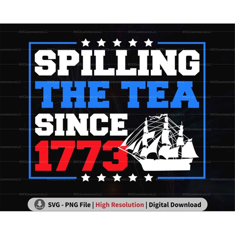 MR-247202391856-spilling-the-tea-since-1773-png-svg-american-freedom-png-image-1.jpg