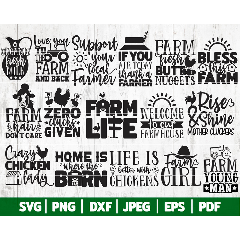 Farm Life SVG Bundle, Farmhouse Bundle SVG, Farm SVG Bundle, Chicken Svg, Dairy Svg, Local Farmer - Cricut - Silhouette - Iron On - and More - 1.jpg