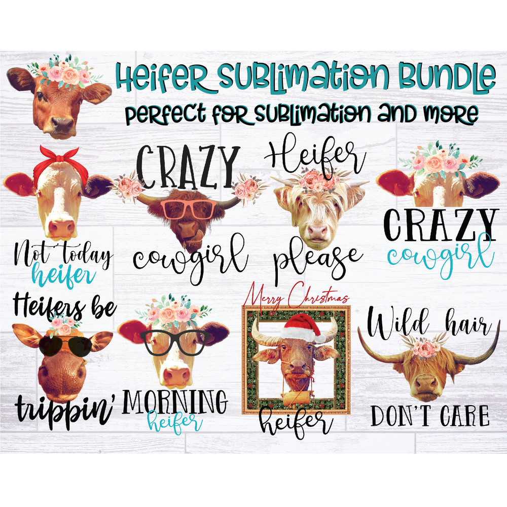 Heifer Sublimation Bundle Southern Sublimation Quotes Heifer PNG Cowgirl Sublimation Bundle Farmhouse Sublimation Designs Bundle - 1.jpg