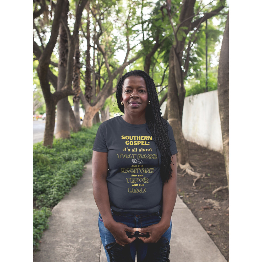 Southern Gospel It's All About That Bass - Male Group Unisex t-shirt - 4.jpg