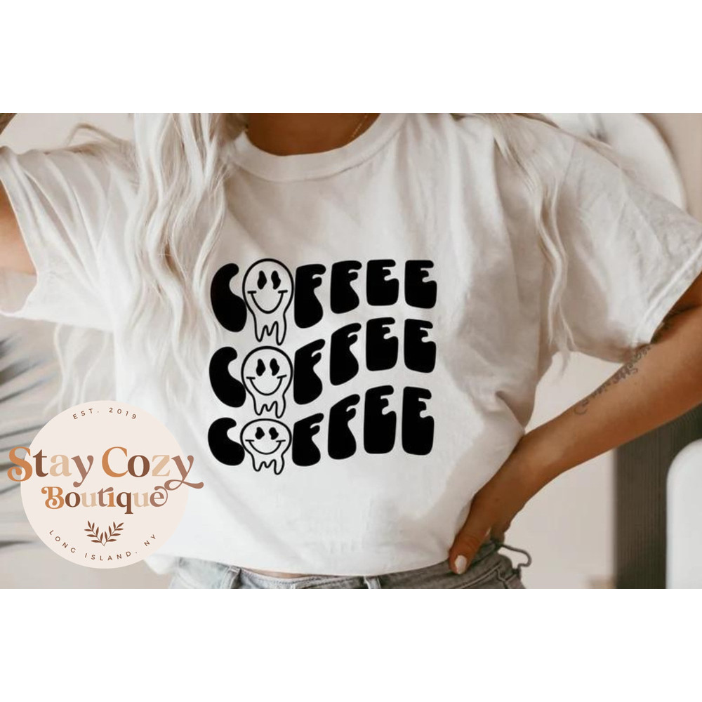 Coffee Drippy Smilies T-shirt Stay Cozy Boutique - 1.jpg