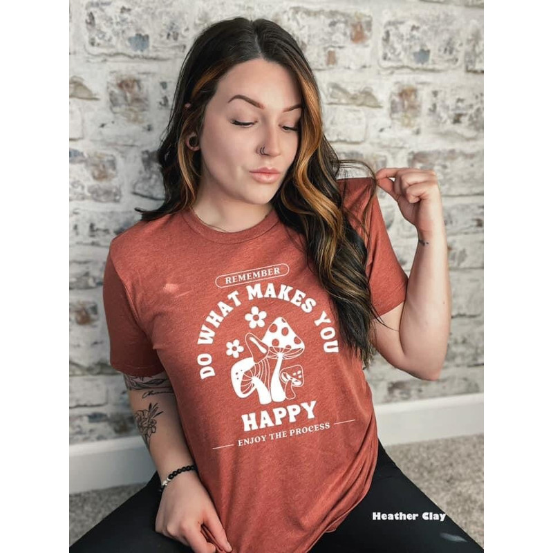 Do What Makes You Happy T-Shirt  Stay Cozy Boutique - 2.jpg