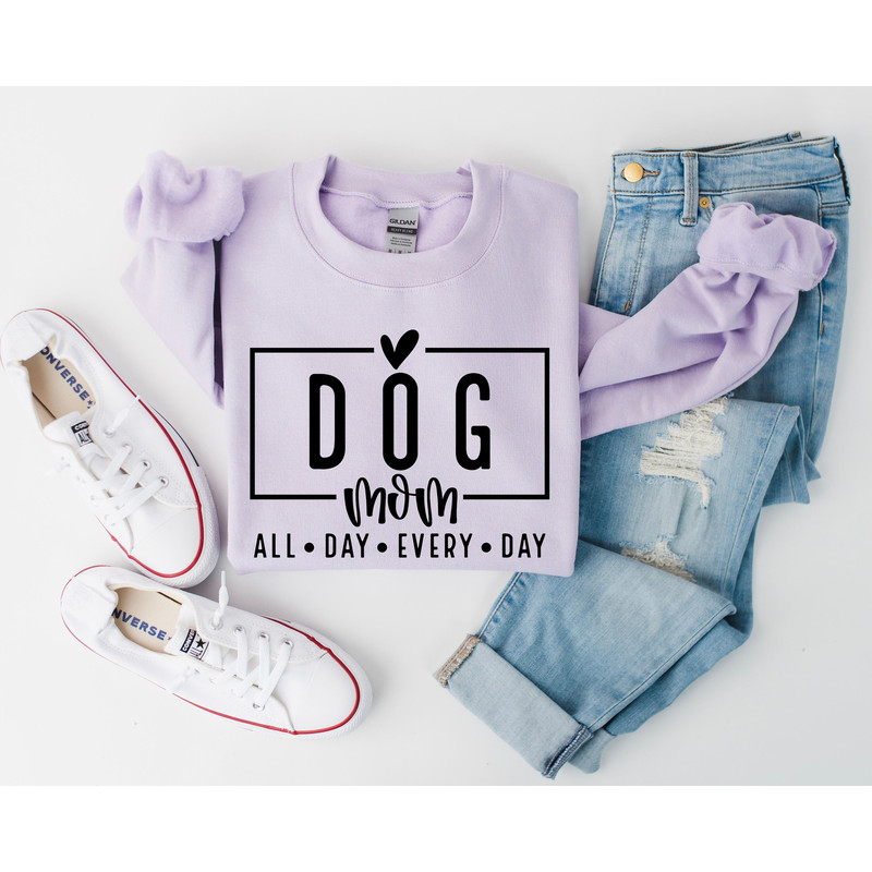Dog Mom All Day Every Day Crewneck Stay Cozy Boutique - 1.jpg