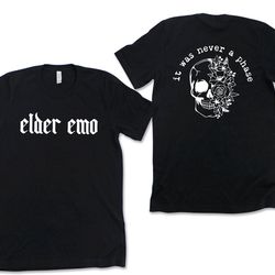 elder emo t-shirt stay cozy boutique