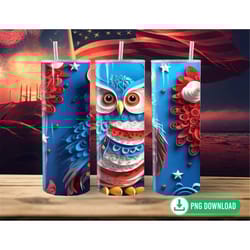 3d patriotic owl tumbler wrap png, usa flag owl 4th of july wrap, 20oz skinny straight tumbler png sublimation, instant