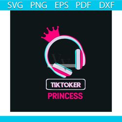 tik tok princess svg, trending svg, tik tok svg, tiktoker svg, tik tok gift svg, princess svg, princess gift svg, tik to
