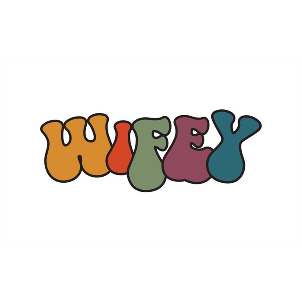 MR-2472023123213-wifey-retro-wavy-wifey-lettering-editable-layered-cut-files-image-1.jpg