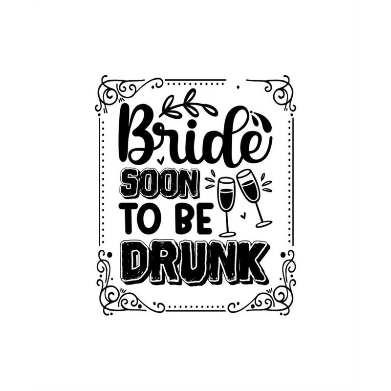 MR-247202312478-bride-soon-to-be-drunk-vector-design-editable-layered-cut-image-1.jpg