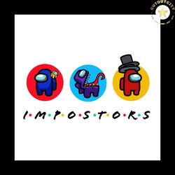 among us impostors svg, trending svg,impostors svg, among us svg, among us monster, among us game svg, video game svg, a