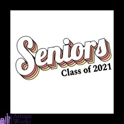 seniors class of 2021 svg, trending svg, graduation svg, graduate svg, class of 2021 svg, graduation gift svg, senior 20