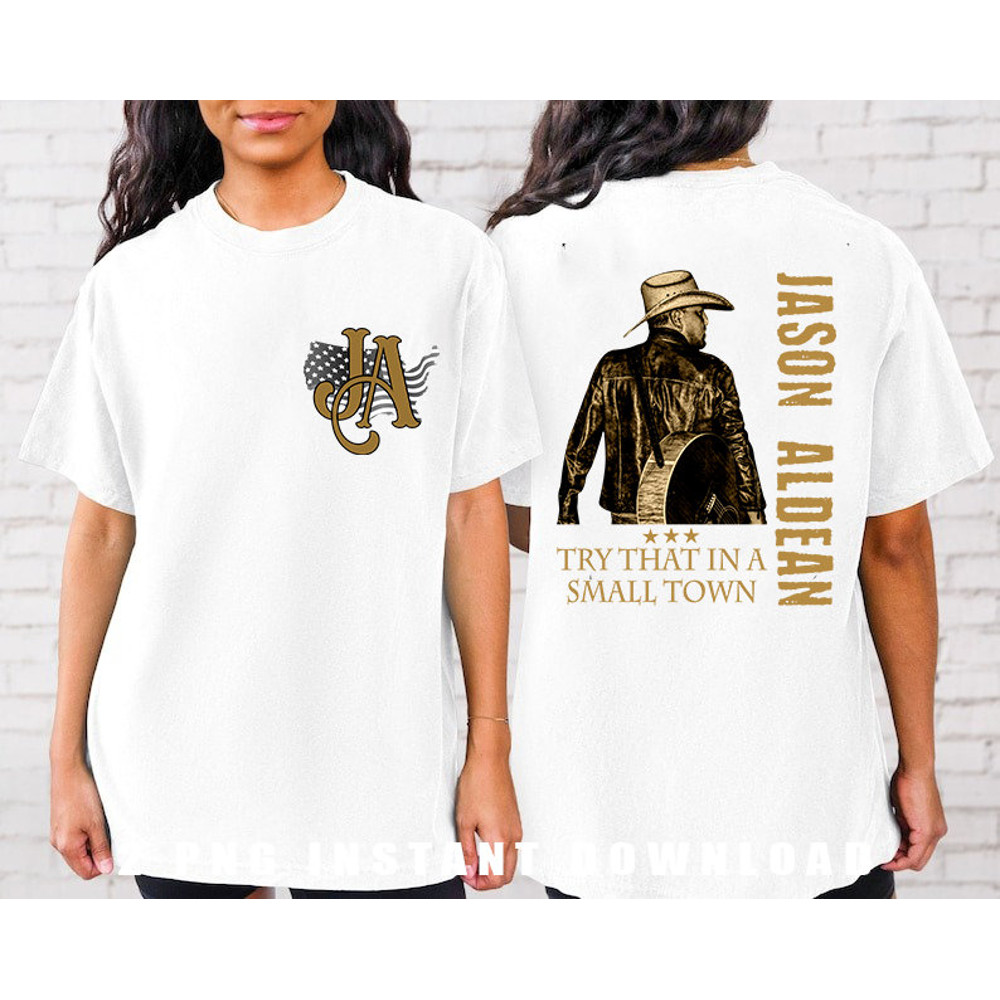 Try That In A Small Town Shirt Jason Aldean Shirt American Flag Quote Country Music Shirt Scripted - Lyric Shirt Jason Aldean Tee - 1.jpg