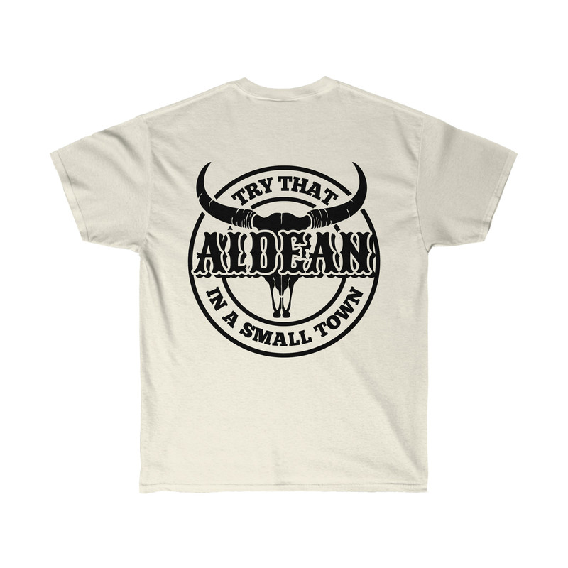 Try That In A Small Town, Jason Aldean T shirt, Country Shirt, Country Girl, Cotton T shirt, American Flag Quote, BACK print - 2.jpg