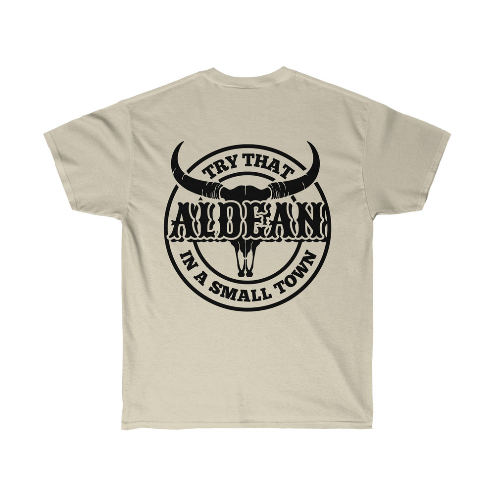Try That In A Small Town, Jason Aldean T shirt, Country Shirt, Country Girl, Cotton T shirt, American Flag Quote, BACK print - 8.jpg