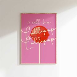 inspired music print, lollipop wall poster, lyrics poster, gig print, pop rock gift poster art, concert poster, bold pri