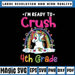 i'm ready to crush 4th grade png, unicorn back to school png, back to school dabbing unicorn png, fourth grade
