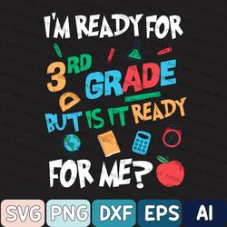 3rd grade back to school svg, third grade 1st day svg, back to school svg