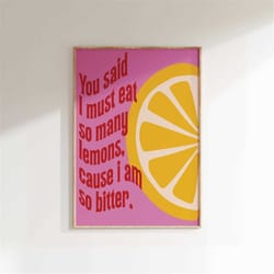 inspired music print, song lyrics print, music gift, lemons, unframed indie rock art, gig poster, you said i must eat s