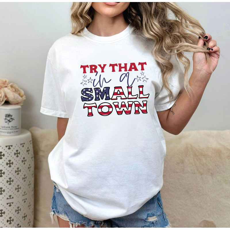 Try That In A Small Town PNG  Country Shirt  Southern Shirt  Jason Aldean PNG  Girl Country Shirt  Country Music Png  Sublimation - 2.jpg