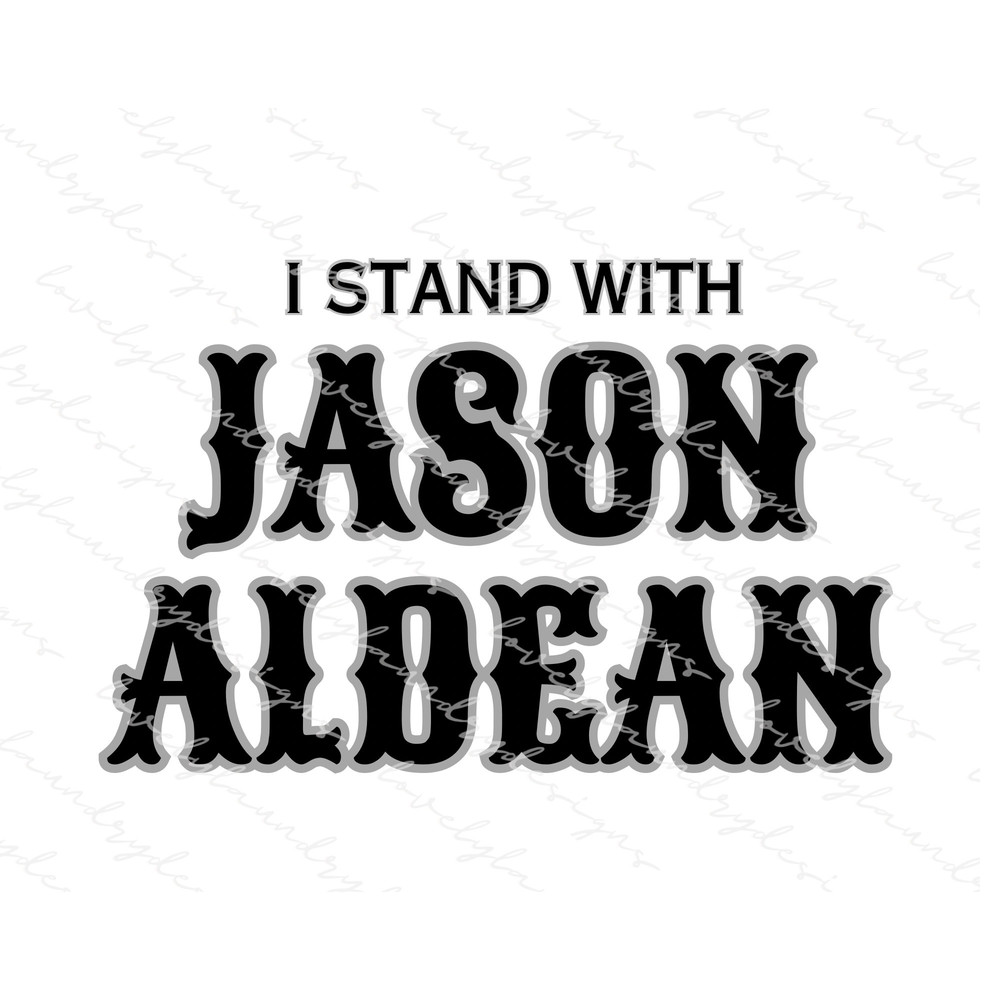 I Stand with Jason Aldean, BLACK, Try That In a Small Town,  Patriotic SVG, Instant Download, Digital PNG - 1.jpg