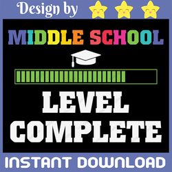 middle school level complete svg graduation svg , middle school svg, graduation svg, gamer graduate svg, digital cut