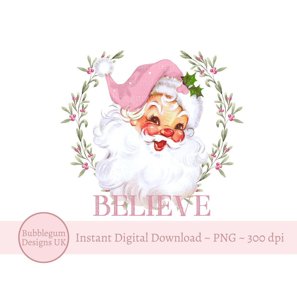 Pink Santa Believe Christmas Wreath PNG, Santa Clip Art, Vintage Santa Design,Holiday Sublimation,Father Christmas, Instant Digital Download - 1.jpg