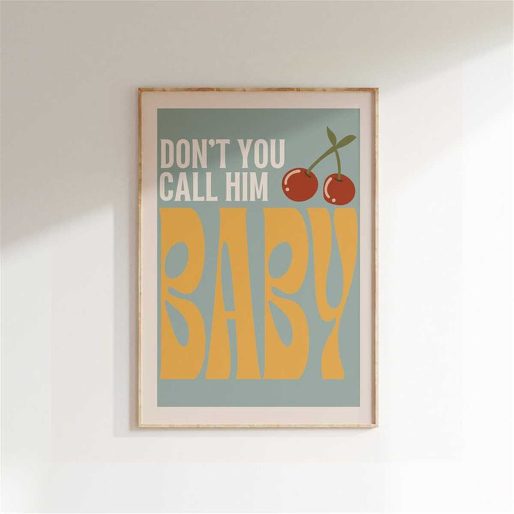 MR-2472023151327-music-inspired-print-dont-you-call-him-baby-music-image-1.jpg