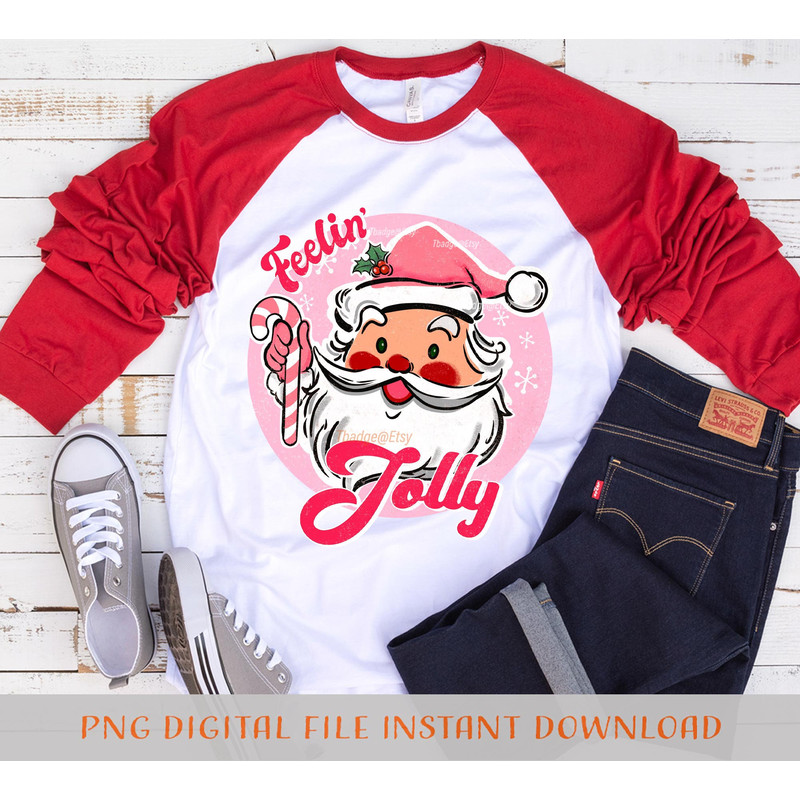 Pink Christmas png Sublimation file for Shirt Design, Digital download Pink Santa Claus Png feelin jolly Png - 3.jpg