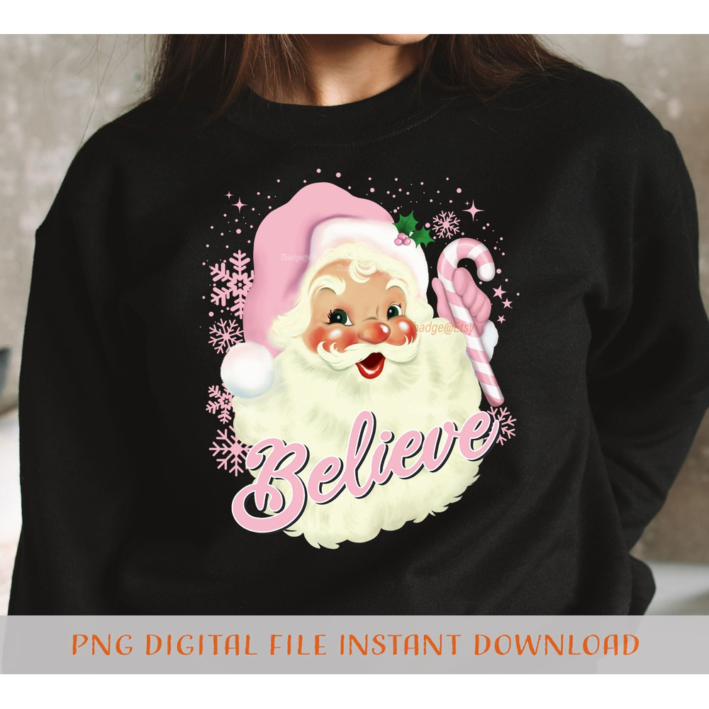Pink Christmas Sublimation file for Shirt Design, Digital download Vintage Pink Santa Claus Believe Png - 1.jpg