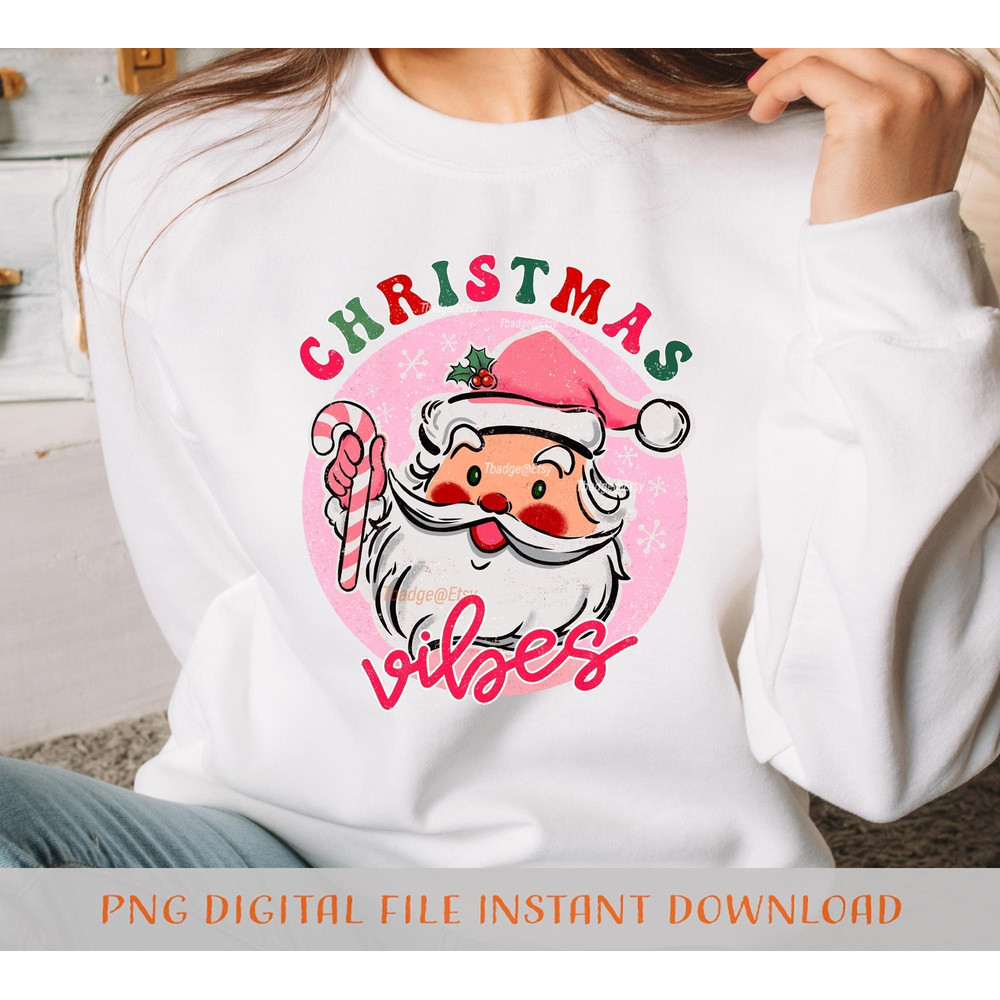 Pink Christmas Vibes, Retro Santa Sublimation file for Shirt Design, Digital download Pink Santa Claus Png - 1.jpg