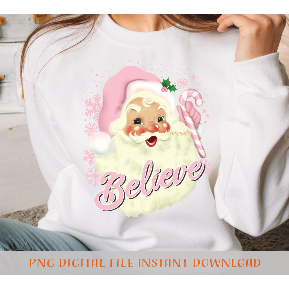 Pink Christmas Sublimation file for Shirt Design, Digital download Vintage Pink Santa Claus Believe Png - 2.jpg
