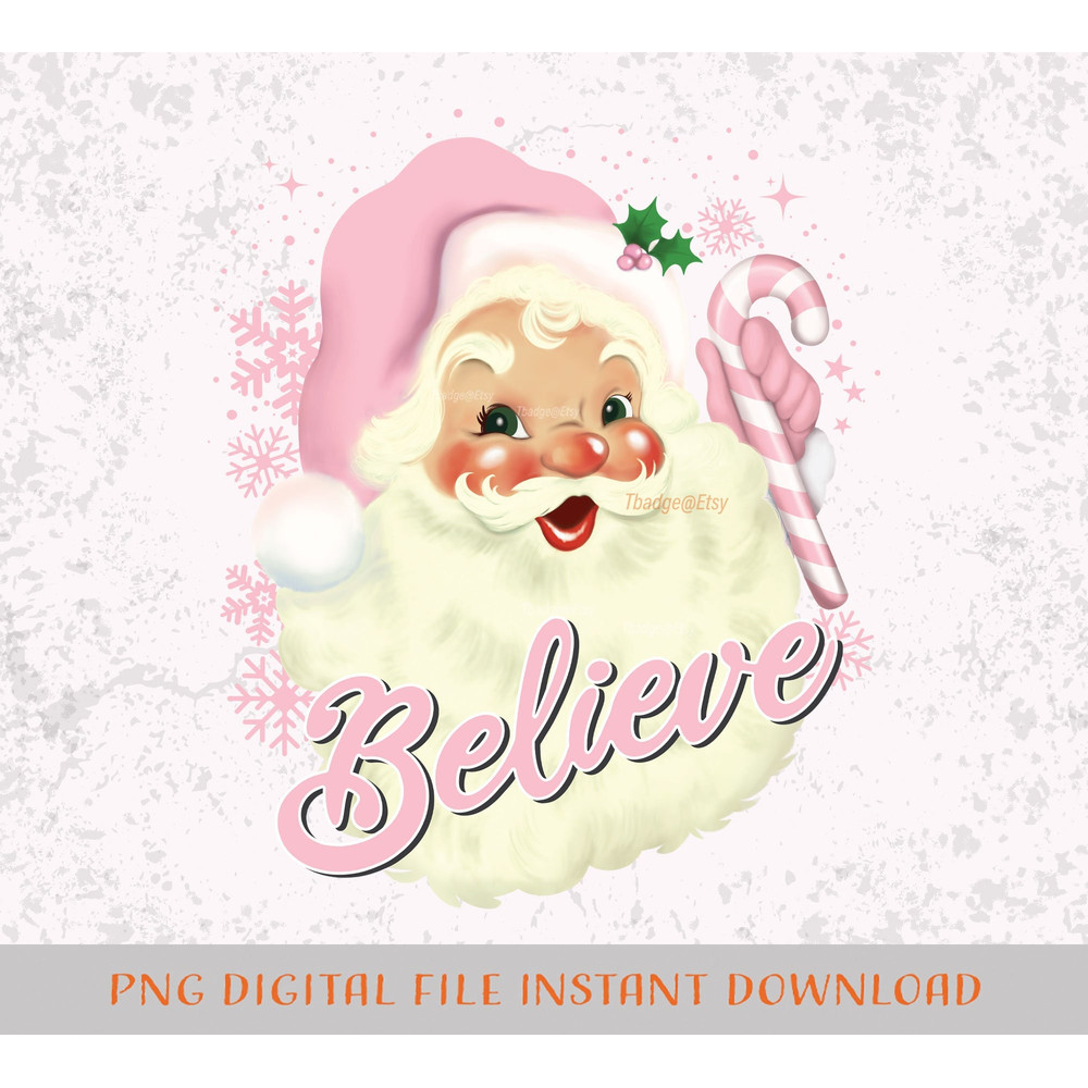 Pink Christmas Sublimation file for Shirt Design, Digital download Vintage Pink Santa Claus Believe Png - 3.jpg