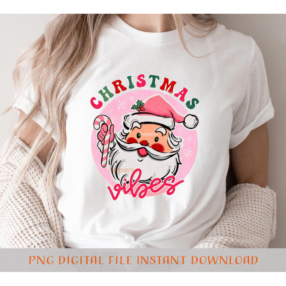 Pink Christmas Vibes, Retro Santa Sublimation file for Shirt Design, Digital download Pink Santa Claus Png - 3.jpg